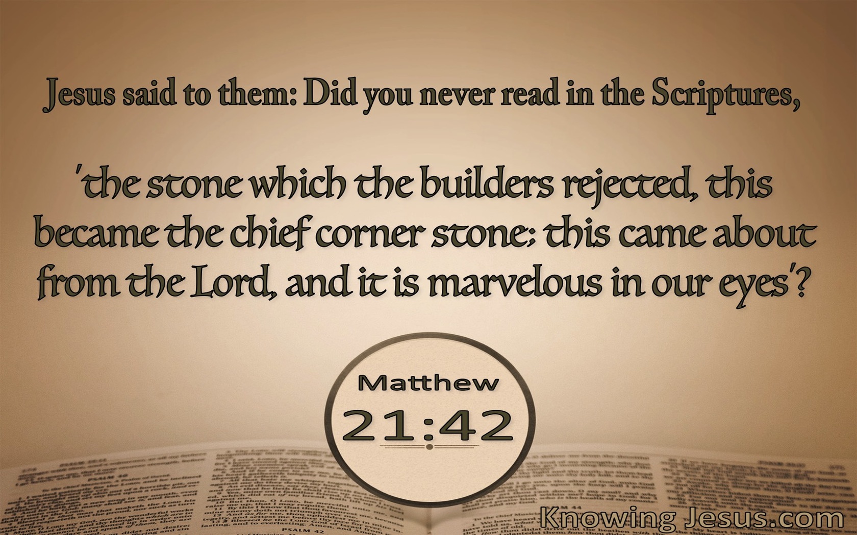 Matthew 21:42 The Stone Which The Builders Rejected (beige)